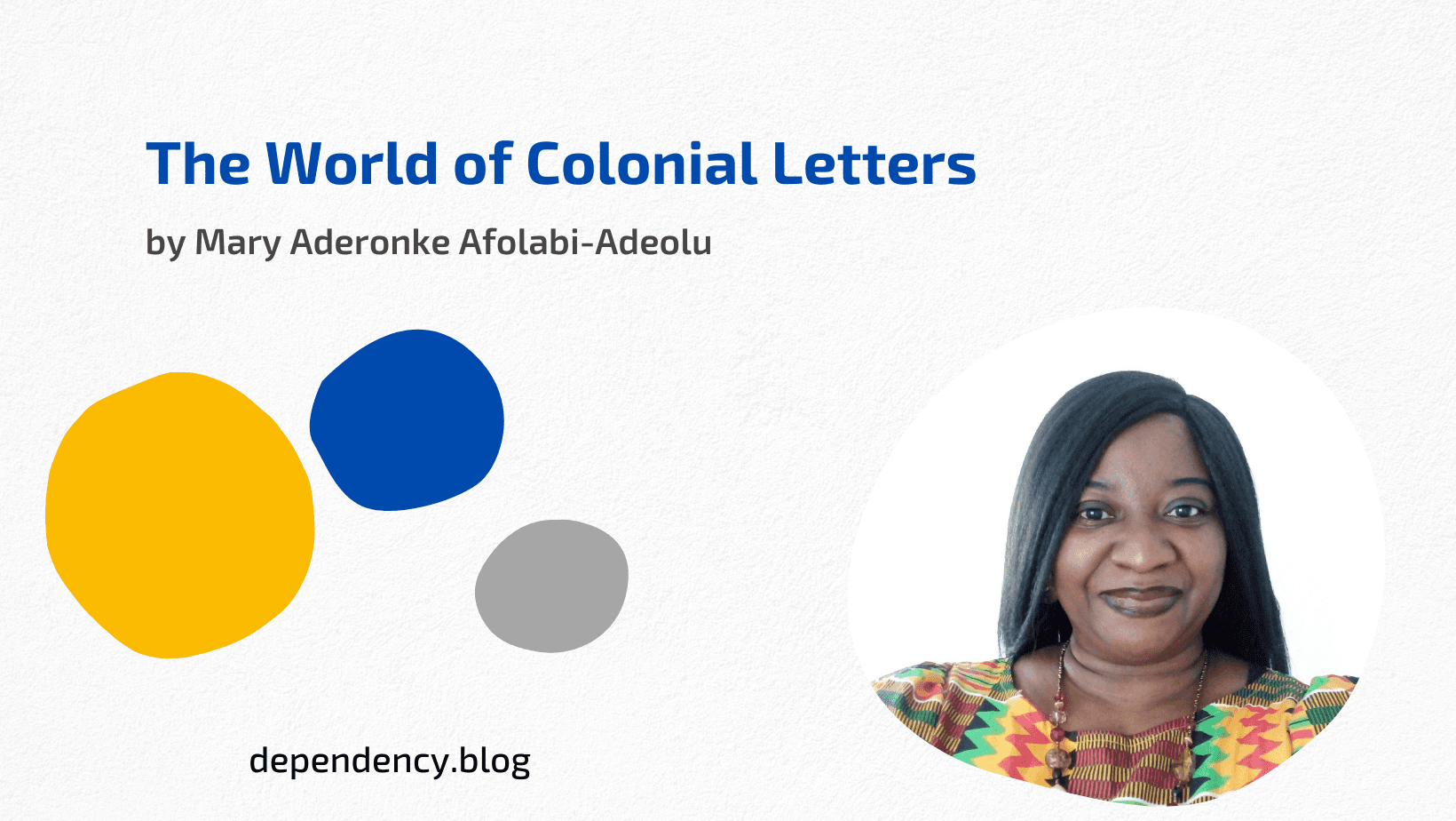 The World of Colonial Letters