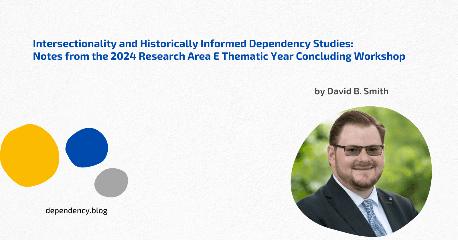 Intersectionality and Historically Informed Dependency Studies