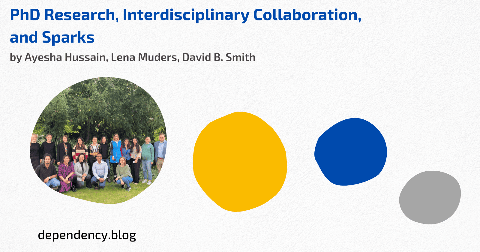 PhD Research, Interdisciplinary Collaboration, and Sparks