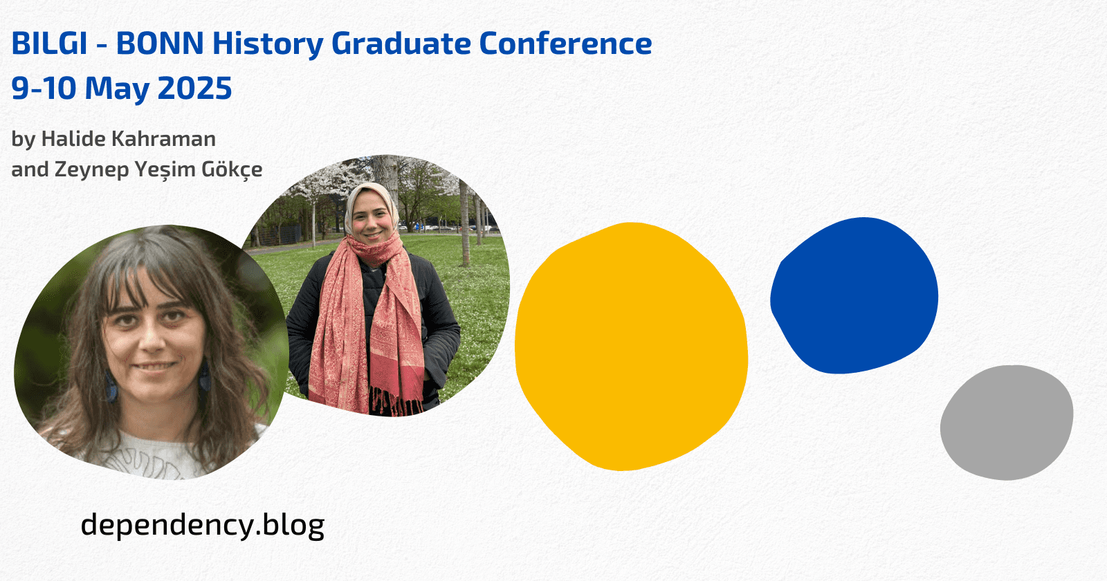 BILGI - BONN History Graduate Conference 9-10 May 2025