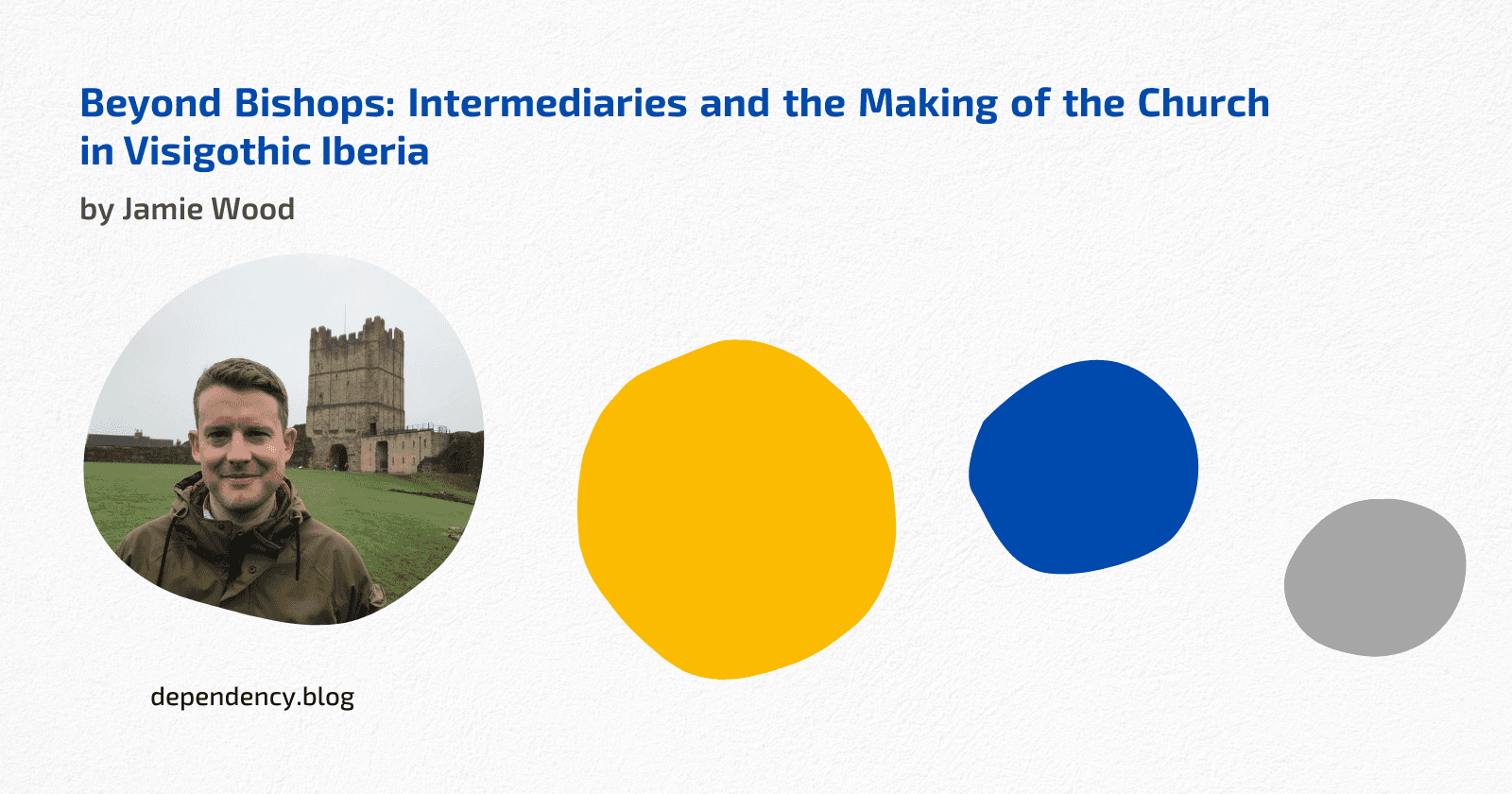 Beyond Bishops: Intermediaries and the Making of the Church in Visigothic Iberia