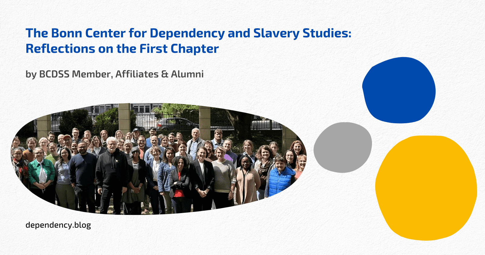 The Bonn Center for Dependency and Slavery Studies